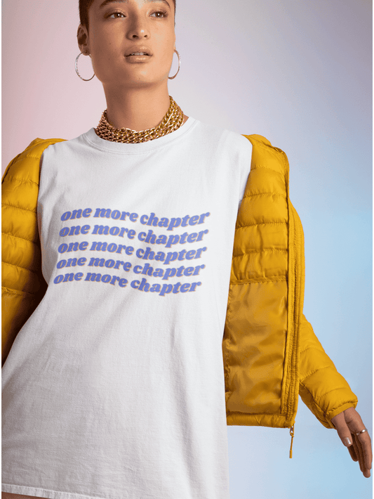 One More Chapter T-shirt